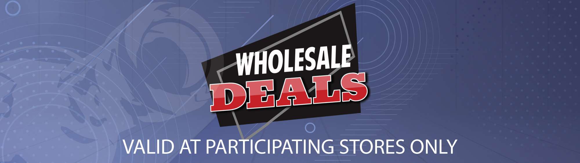 Wholesale Deals Header